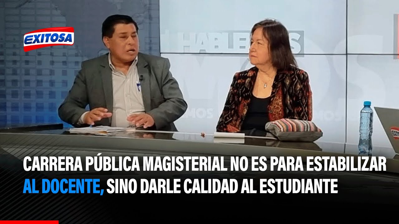 🔴🔵Carrera Pública Magisterial no es para estabilizar al docente, sino darle calidad al estudiante