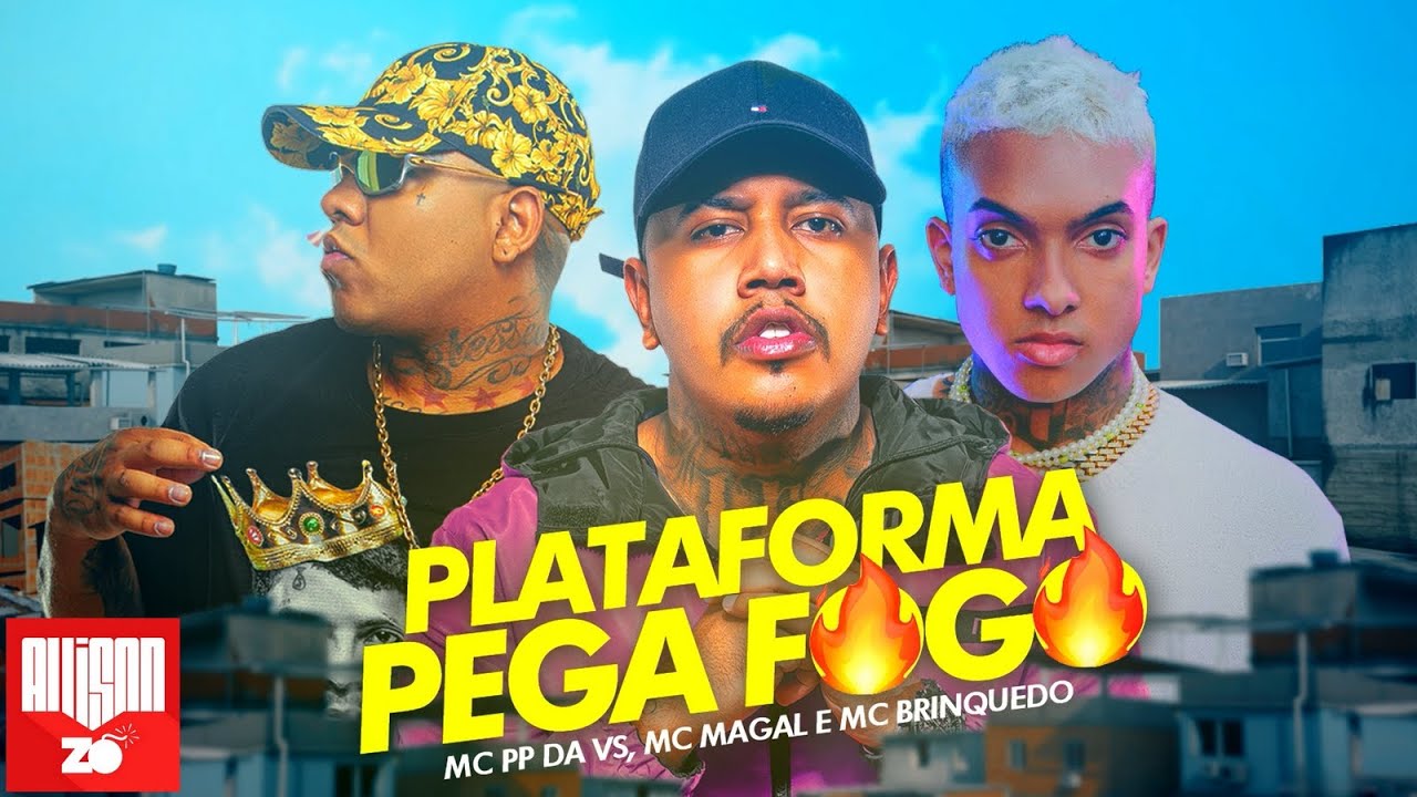 MC PP da VS, MC Magal e MC Brinquedo - Plataforma Pega Fogo (DJ Oreia)