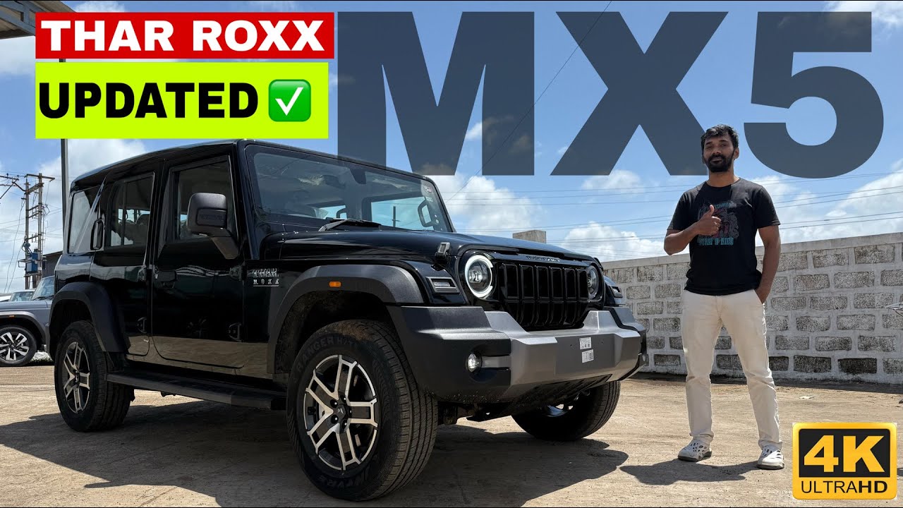 THAR ROXX MX5 UPDATED - New features in 2025 Model.