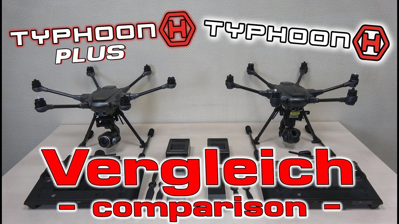 Yuneec - Typhoon H Plus vs. Typhoon H |  Vergleich - comparison