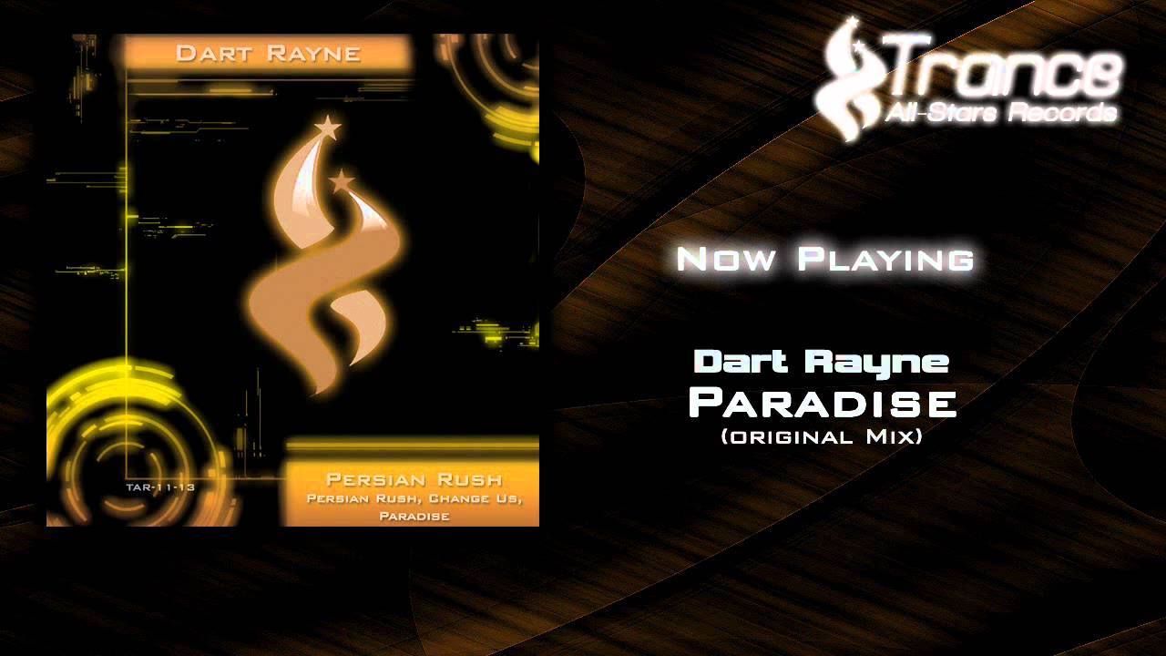 Dart Rayne - Paradise (Original Mix)