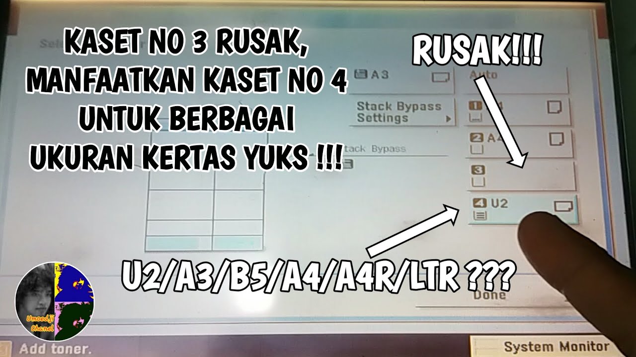 KETIKA KASET NO 3 RUSAK, MANFAATKAN KASET NO 4 UNTUK BERBAGAI UKURAN KERTAS PADA MESIN FOTOCOPY
