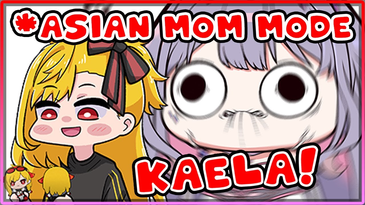 [ENG SUB/Hololive] Kaela activated Biboo's asian mom mode