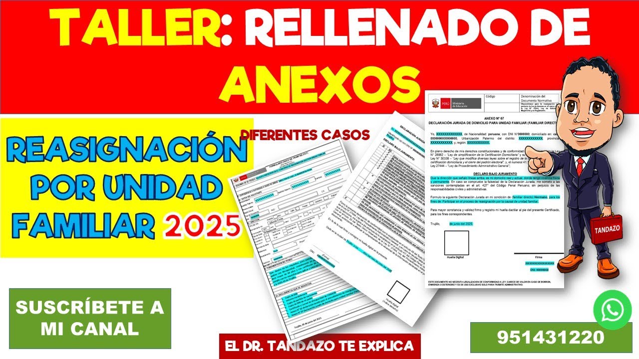 RELLENADO DE ANEXO 2 Y 7 PARA REASIGNACIÓN 2025- CON EL DR. TANDAZO