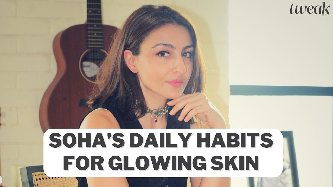 Soha Ali Khan shares her dermatologist's advice for healthy skin | Morning Chai | Tweak India