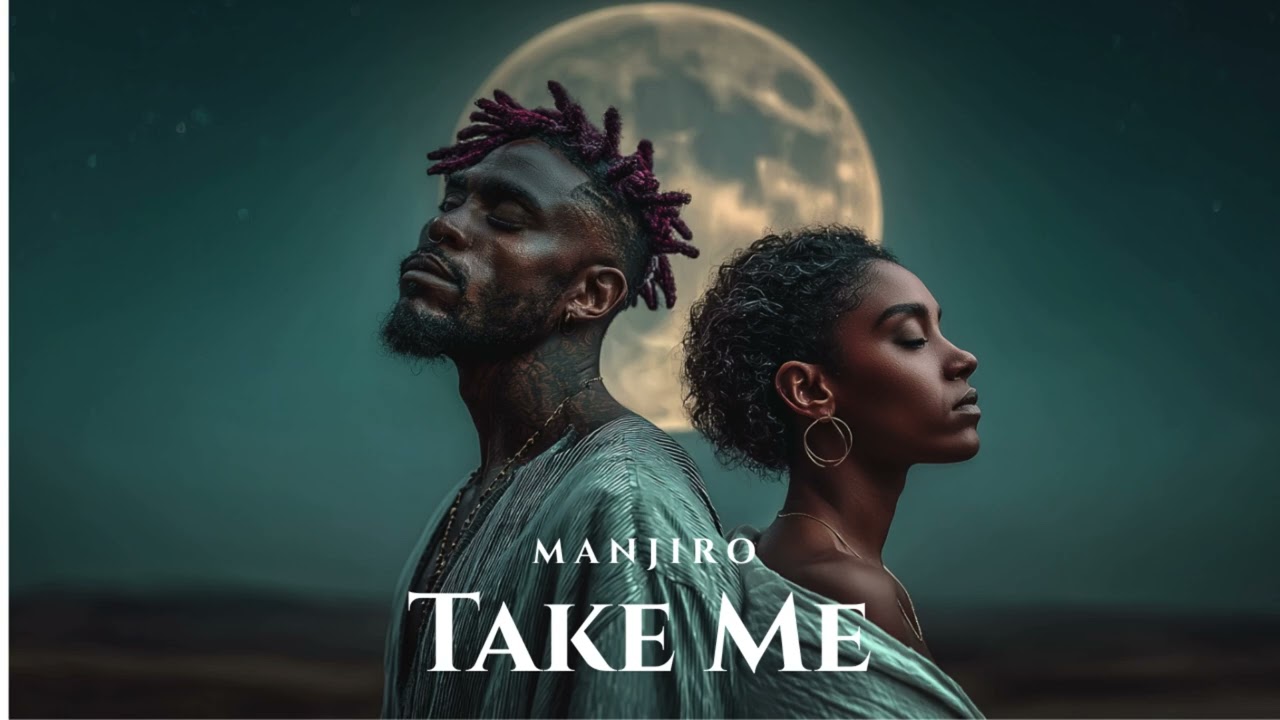 MANJIRO - Take Me (Afro House Official Audio)