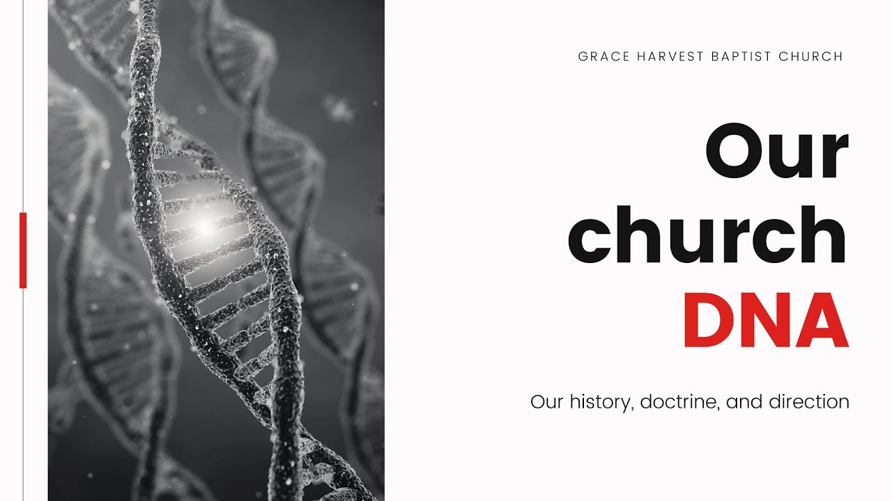 GHBC Church DNA Week #1
