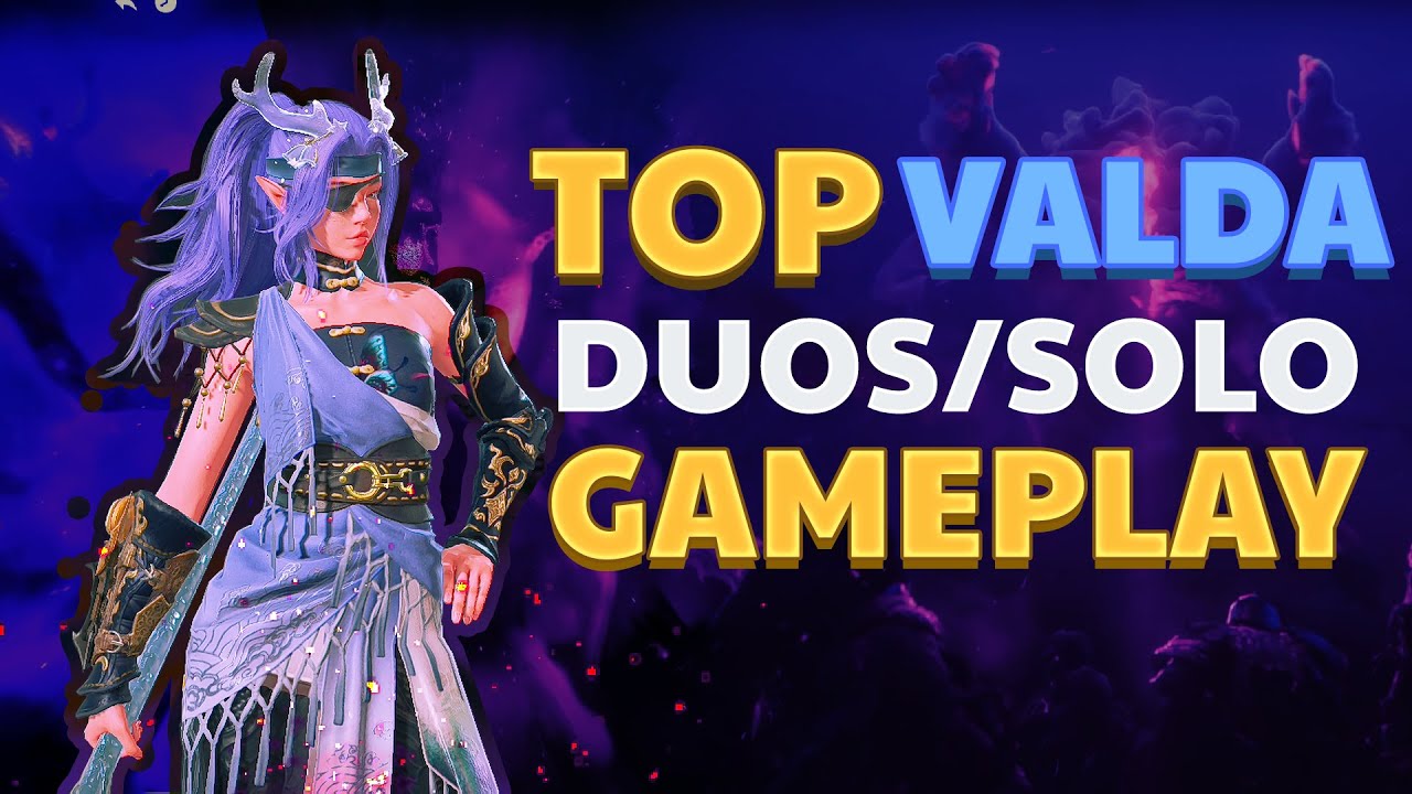 Top Valda Duo/Solo Gameplay | Naraka: Bladepoint