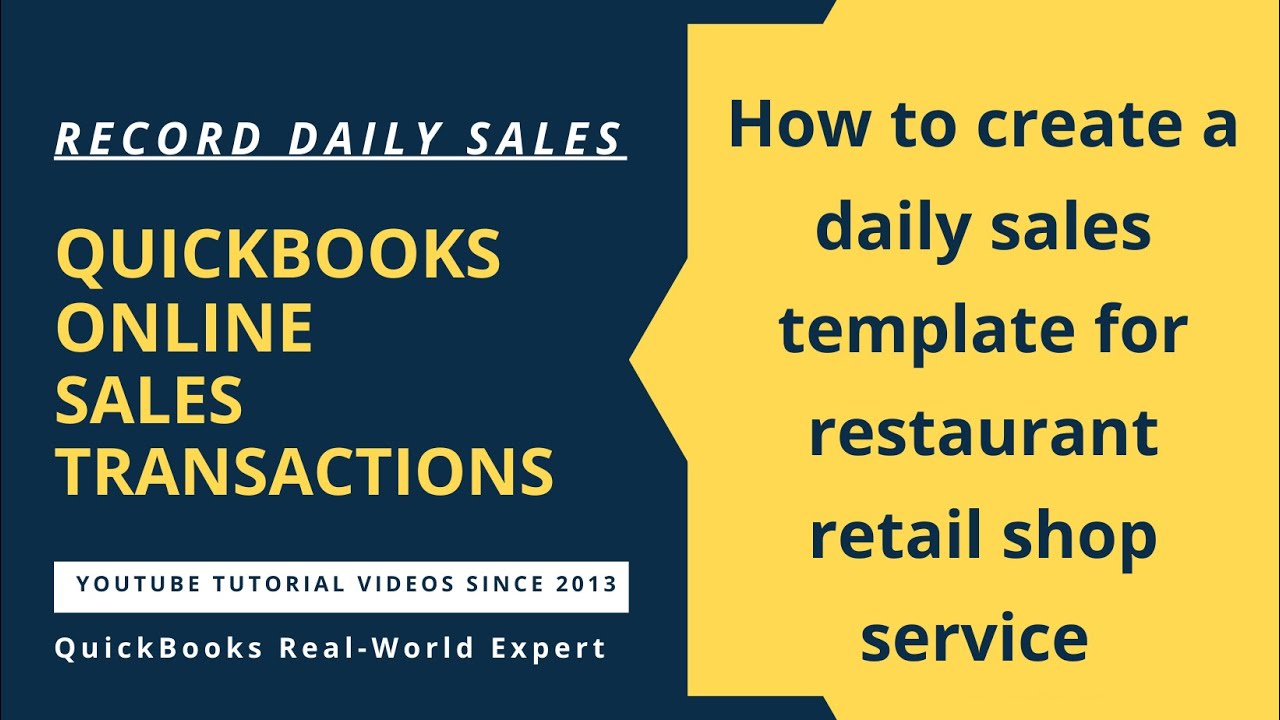 QuickBooks Online Daily Sales: How to create a daily sales template for restaurant retail shop