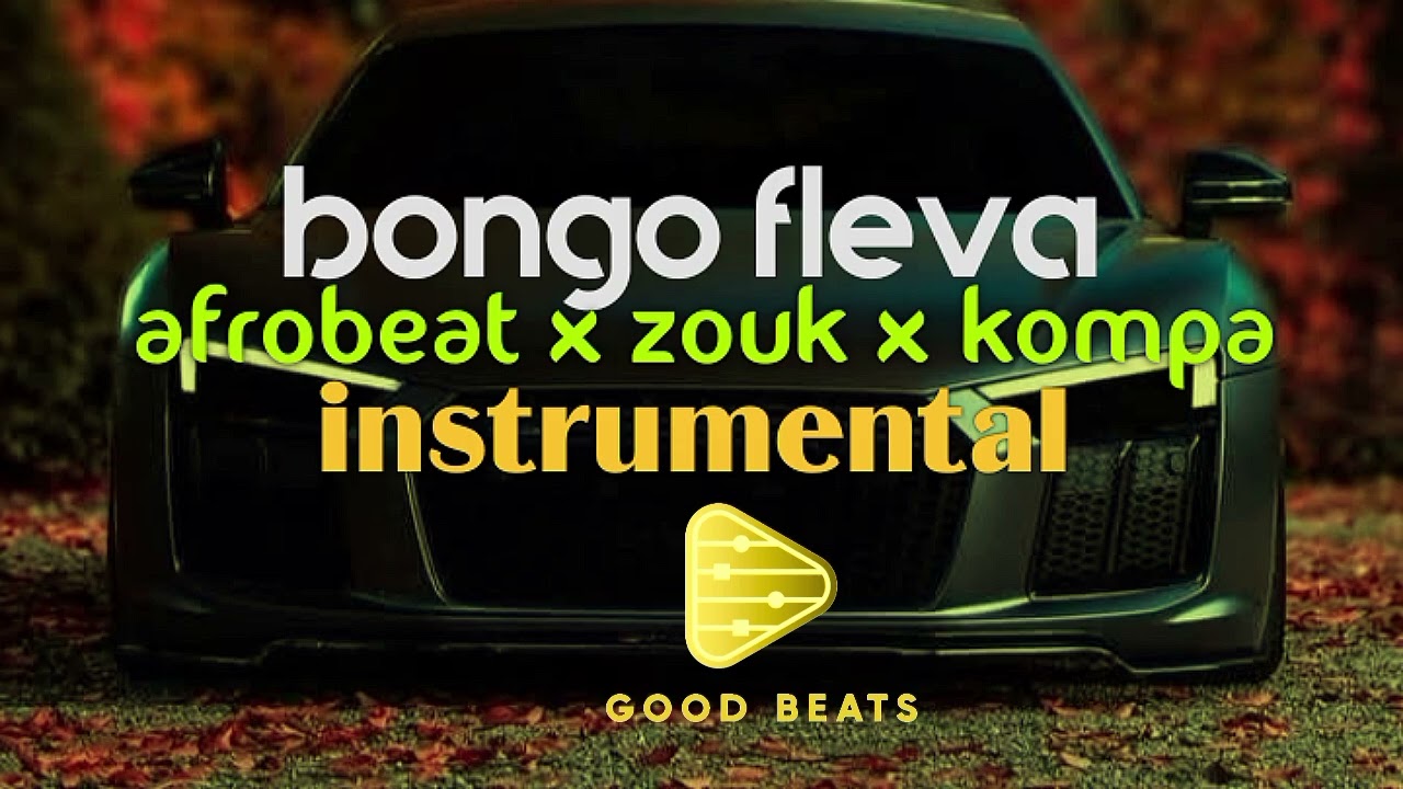 [Free] bongo fleva | afrobeat x kompa | instrumental 