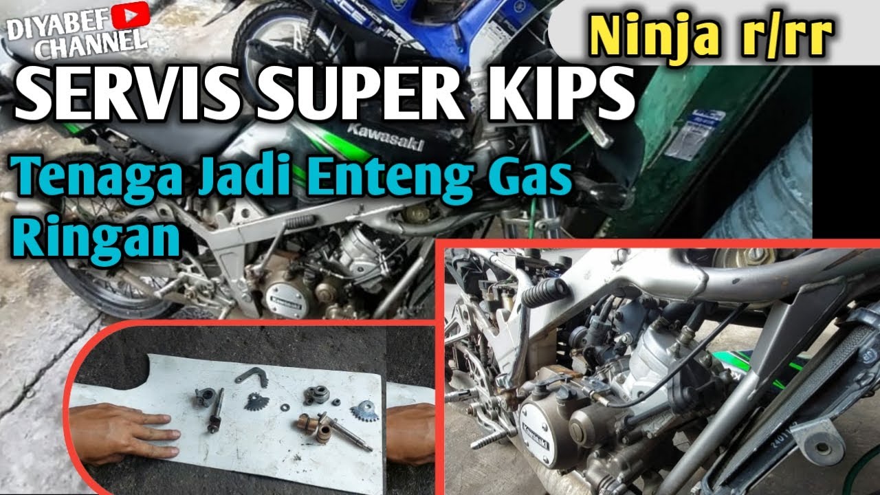 CARA SERVIS SUPER KIPS NINJA R/RR SUPAYA TARIKAN ENTENG || Begini Cara Nya Perhatikan Baik2