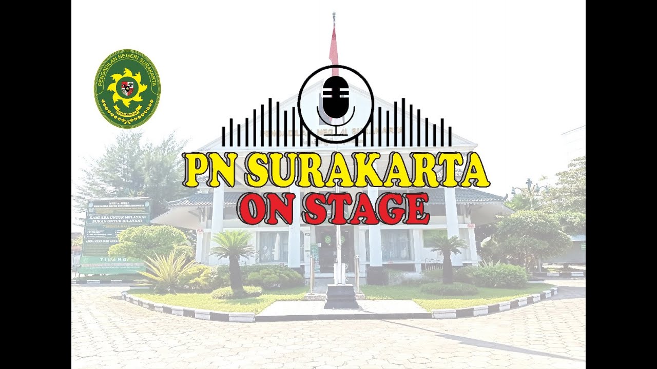 (PART1) Spesial Talkshow Ketua Pengadilan Negeri Surakarta Bersama Radio Ria FM Solo.