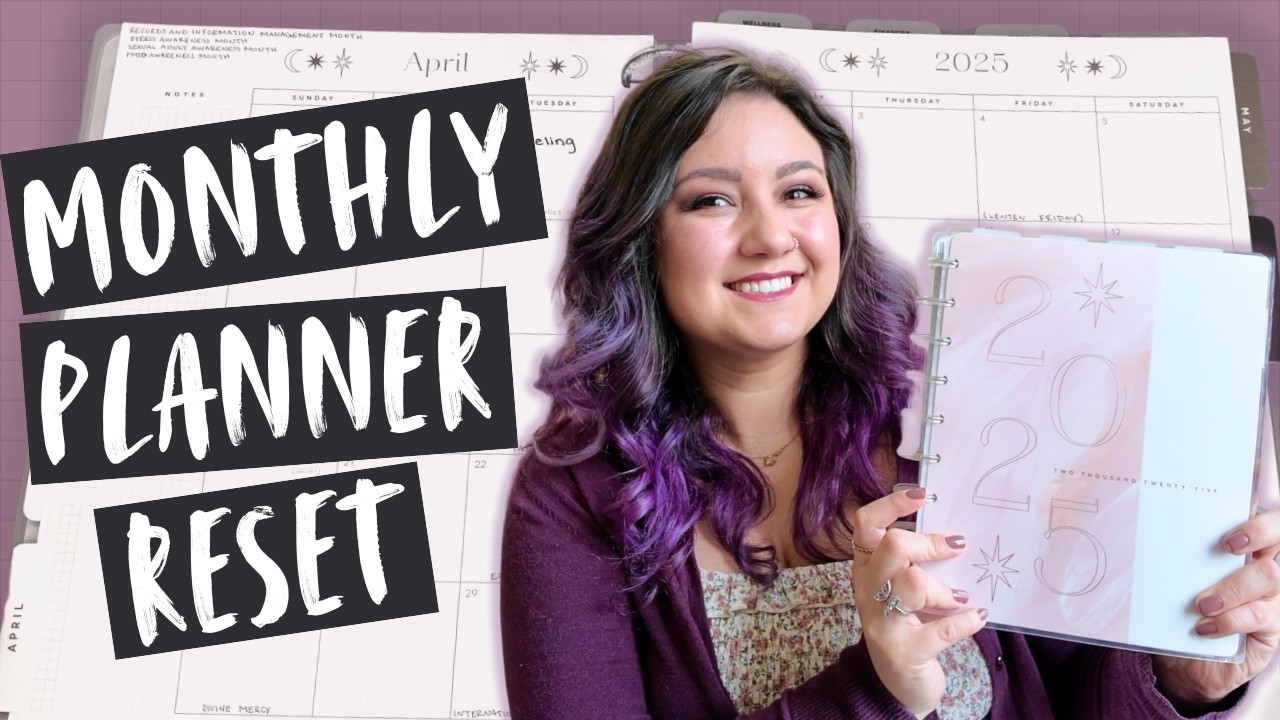 My 2025 monthly planner reset routine so far