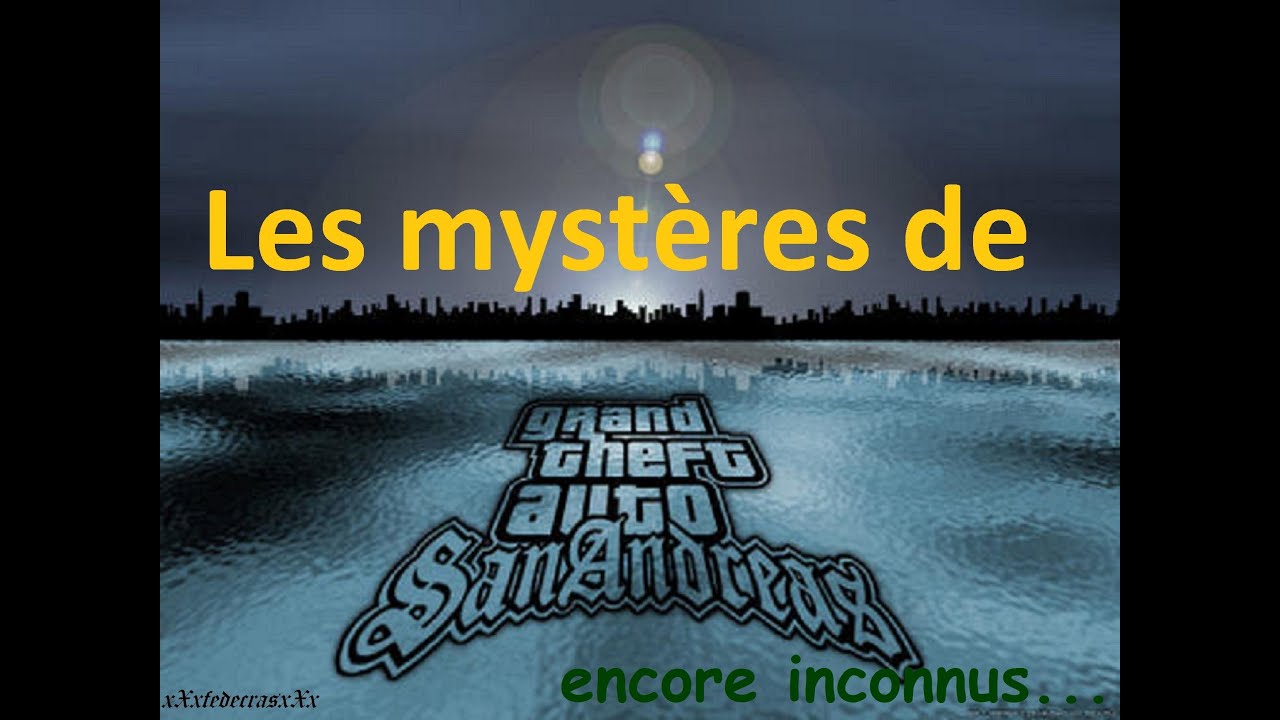 gta San Andreas : Les mystères encore inconnus