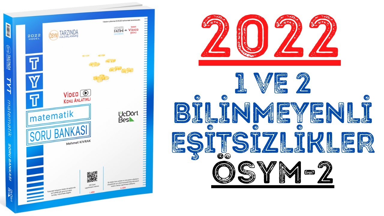 (2022)345 TYT MATEMATİK | 1 ve 2 BİLİNMEYENLİ EŞİTSİZLİKLER ÖSYM-2 | #yks2022 #tyt2022 #2022tayfa