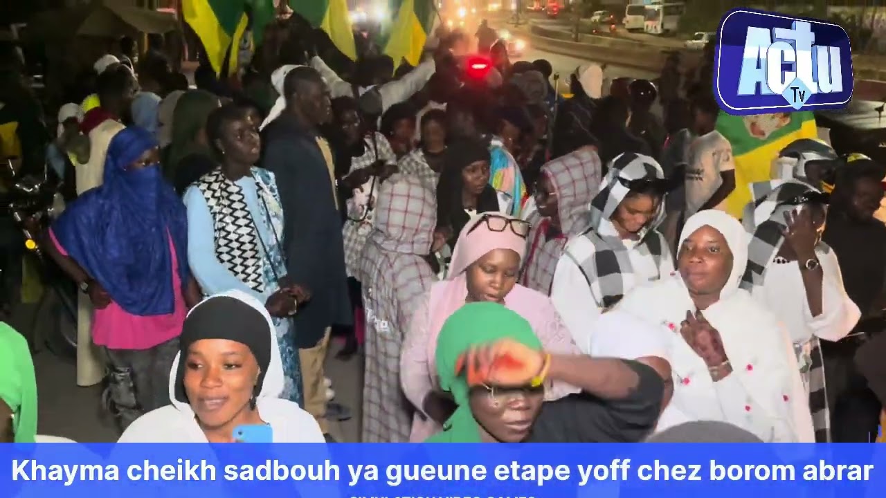 Khayma cheikh sadbouh ya gueune etape yoff chez borom abrar 2026