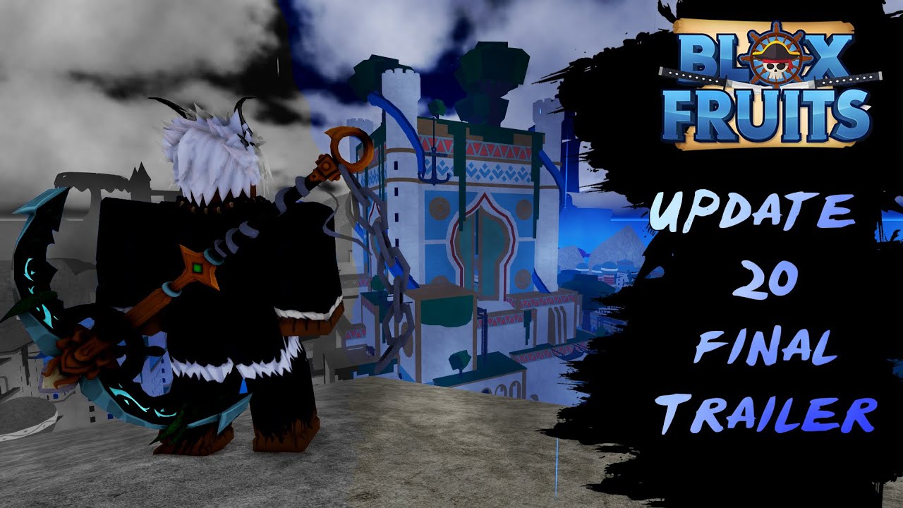 UPDATE 20 FINAL TRAILER | Blox Fruits
