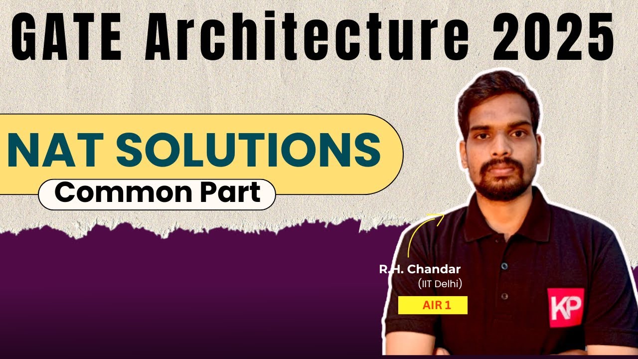 🔥GATE Architecture 2025🔥| NAT Solutions | Common Part | KP Classes