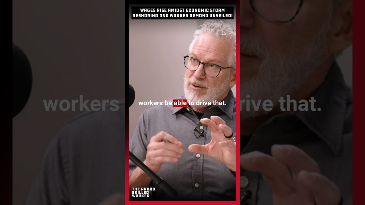 Wages Rise Amidst Economic Storm - Reshoring and Worker Demand Unveiled!