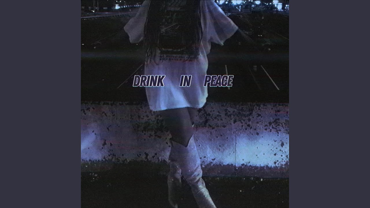 Drink In Peace