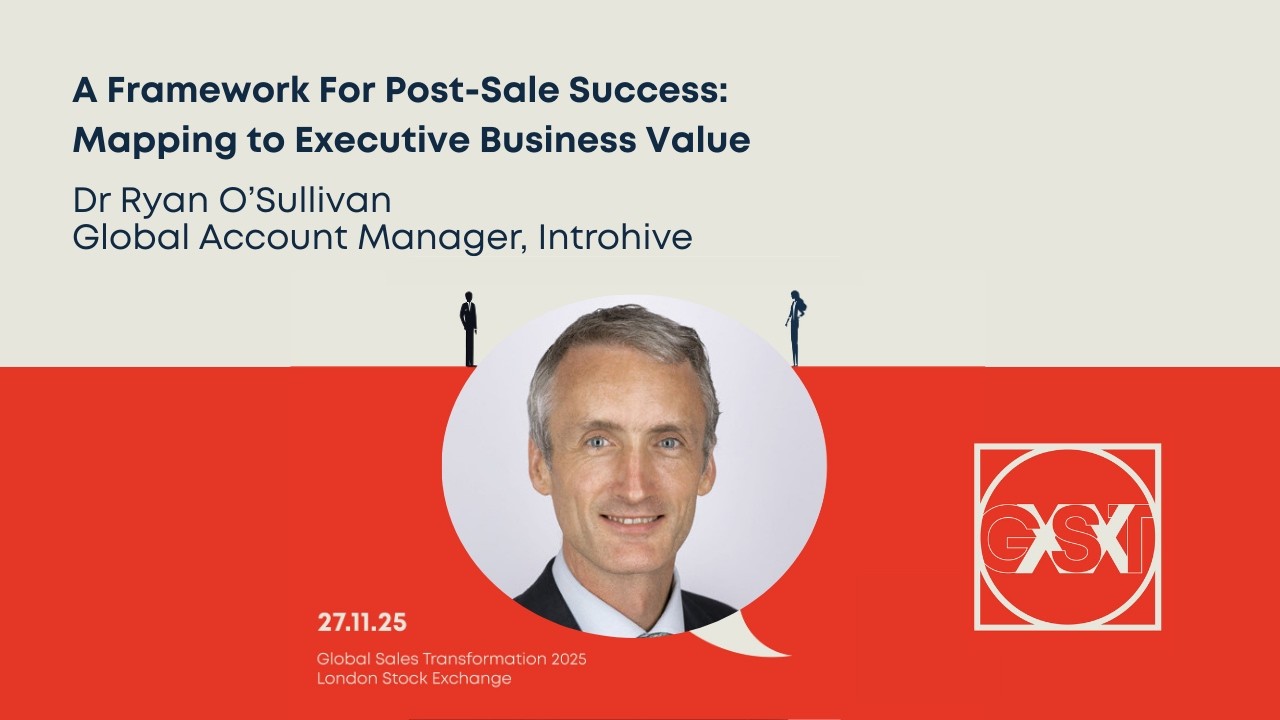 GST XX: A Framework For Post Sale Success w/ Dr Ryan O'Sullivan