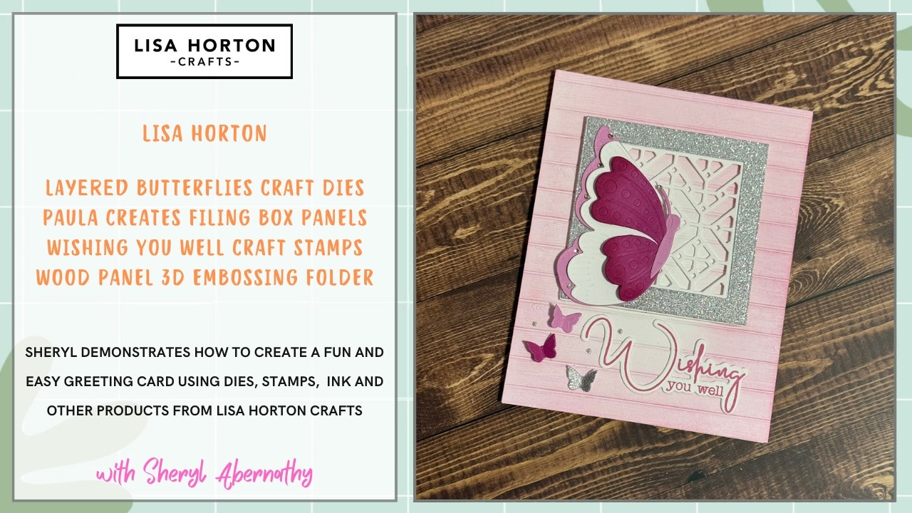 Craftimg with the Layered Butterfly Dies by Lisa Horton Crafts