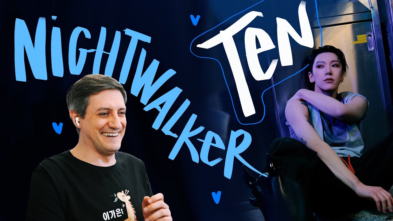 Честная реакция на Ten — Nightwalker
