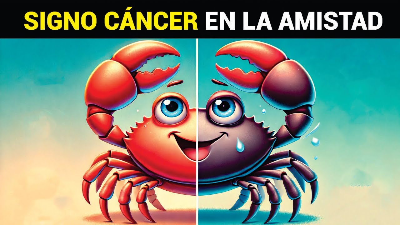 Lo MEJOR y lo PEOR de un AMIGO del SIGNO CÁNCER