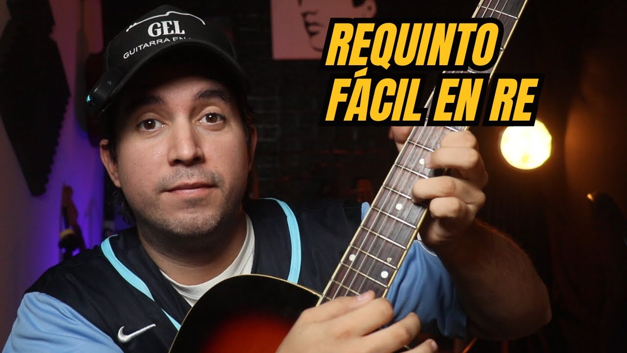 Requinto MUY fácil en Re 🎸 (ideal si vas empezando)