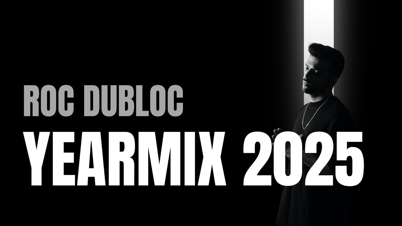 ROC DUBLOC - YEARMIX 2025