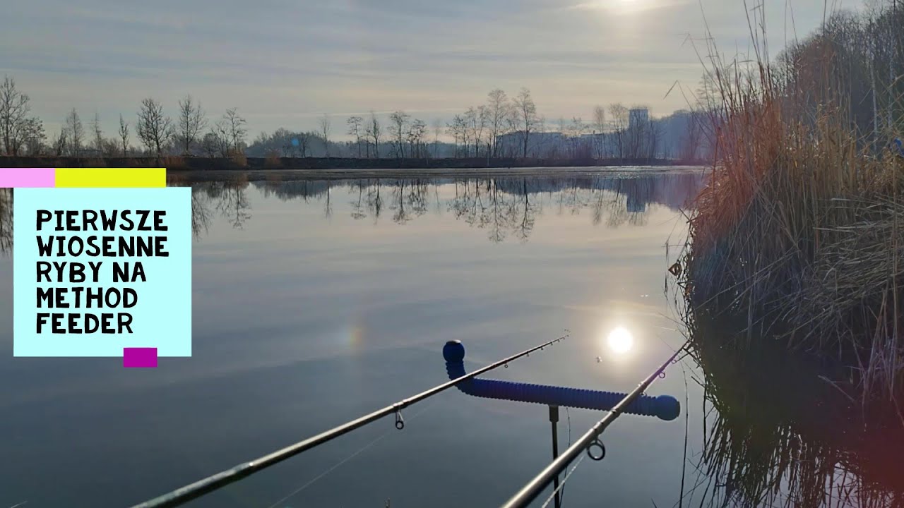 Pierwsze wiosenne ryby na method feeder