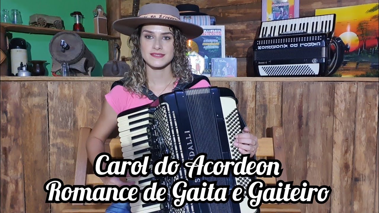 Carol do Acordeon - Romance de Gaita e Gaiteiro 🪗