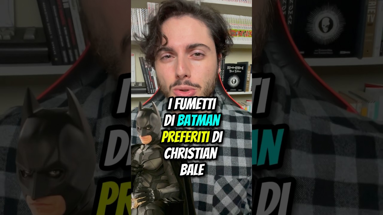 I FUMETTI PREFERITI DI BATMAN DI CHRISTIAN BALE! #batman #christianbale #fumetti #comics #film