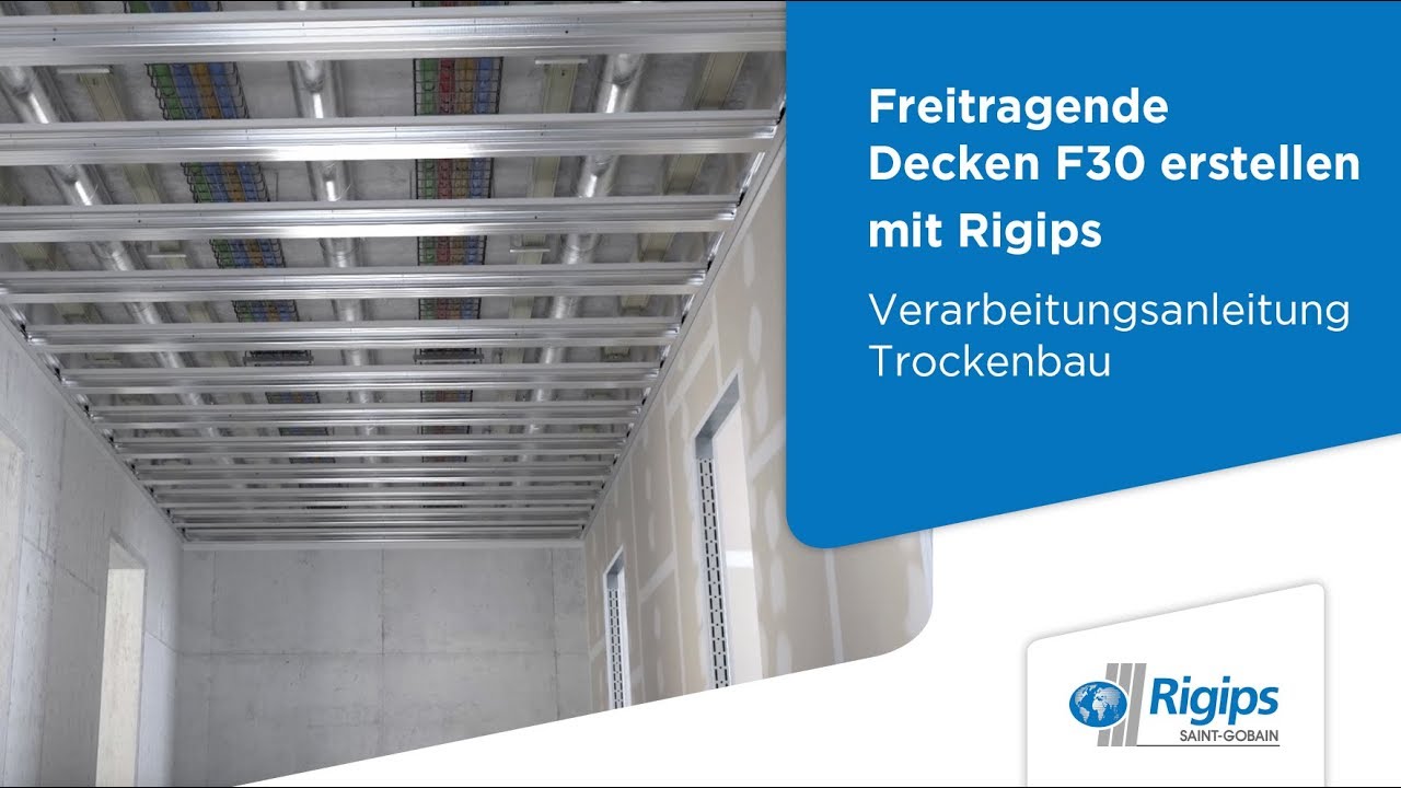 Verarbeitung freitragender Decken F 30 - Rigips Verarbeitung Trockenbau