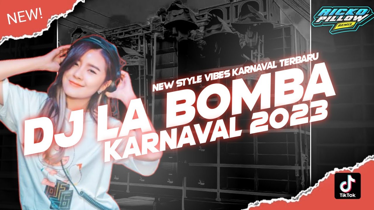 DJ La Bomba Vibes Karnaval 2023 (Ricko Pillow Remix)