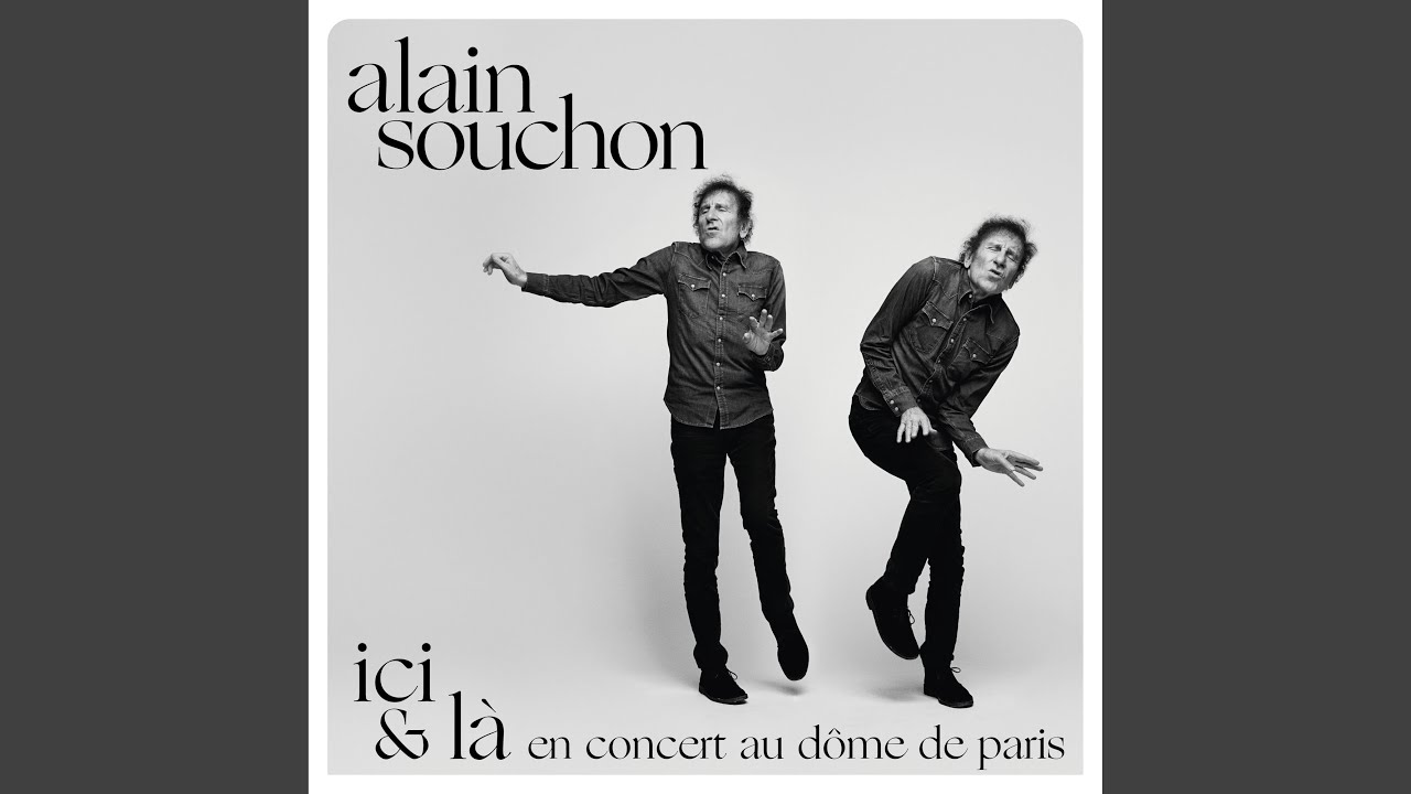 Presque (avec Pierre Souchon et Ours) (Live au Dôme de Paris, 2022)