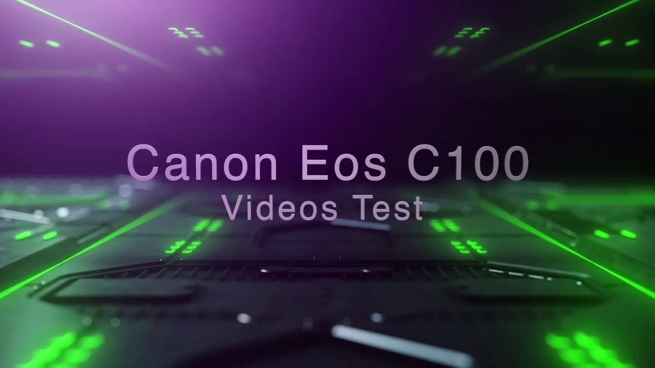 Canon eos C100 video  test