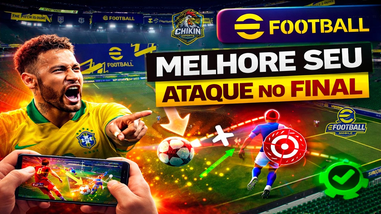 6 Dicas para Melhorar INSTANTANEAMENTE seu ataque no terço final - eFootball 2026 ✨