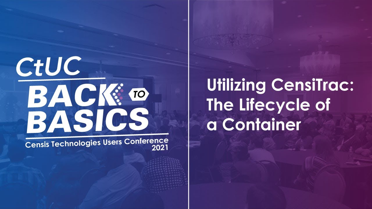 CtUC 2021 | Utilizing CensiTrac: The Lifecycle of a Container