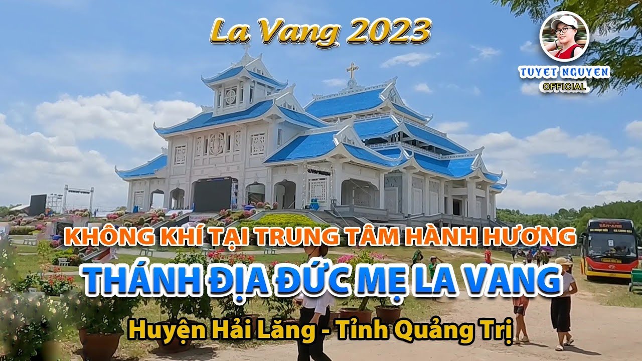LA VANG 2023 | Không Khí tại Trung Tâm Hành Hương Thánh Địa Đức Mẹ La Vang ( Ngày 14/08/2023 )