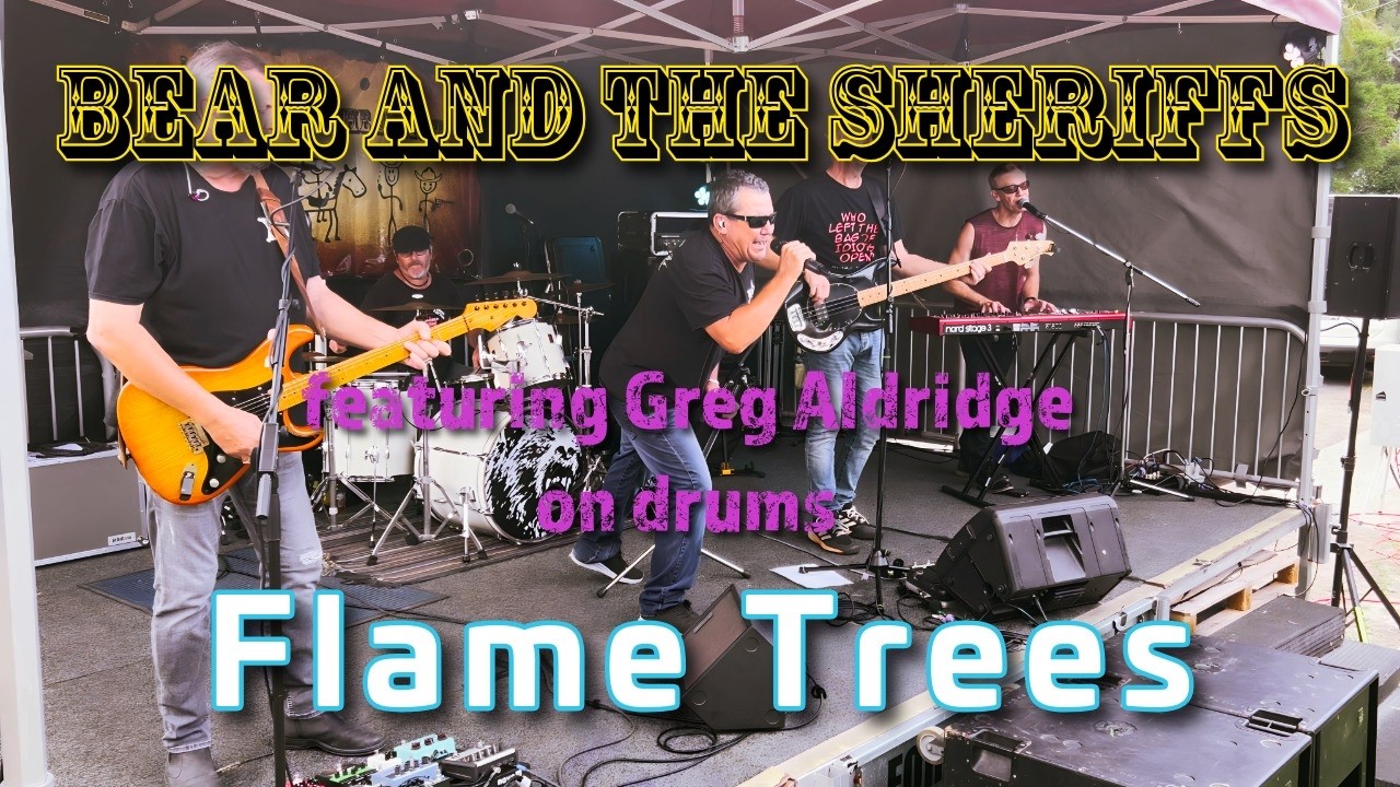 Bear And The Sheriffs ft Greg Aldridge, Flame Trees Live at Jacobs Well Tavern