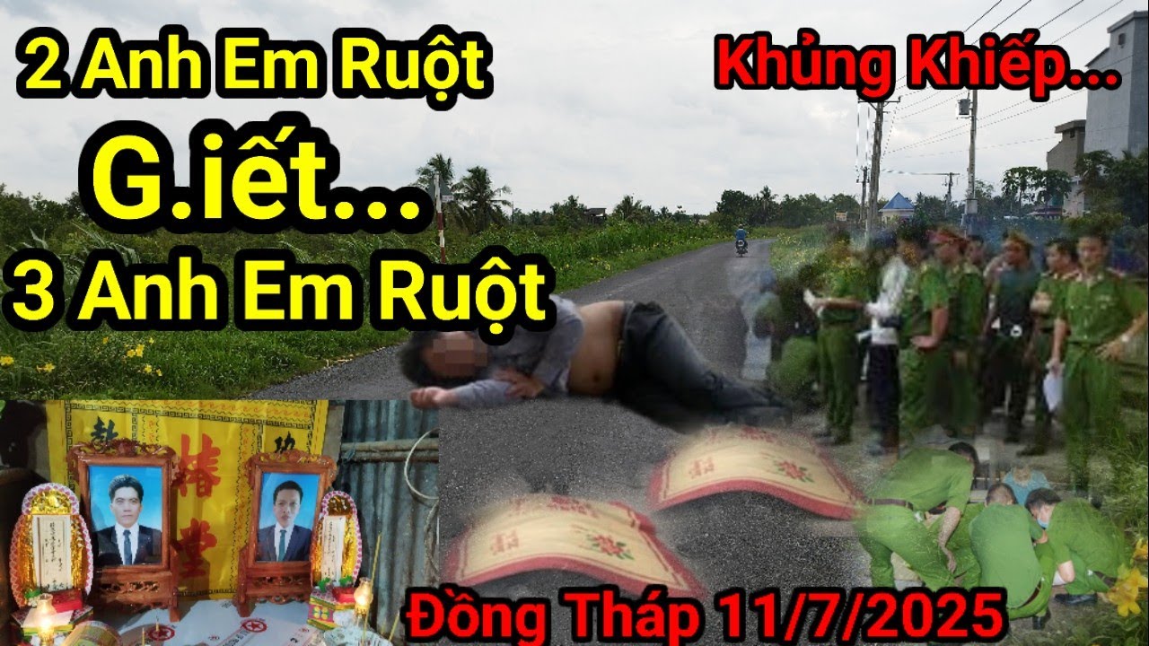 Sau Tiệc Nhậu , 3 Anh Em R.uột , 2 Thăng Thiên , 1 N.guy Kịch , Đồng Tháp 11/7/2025