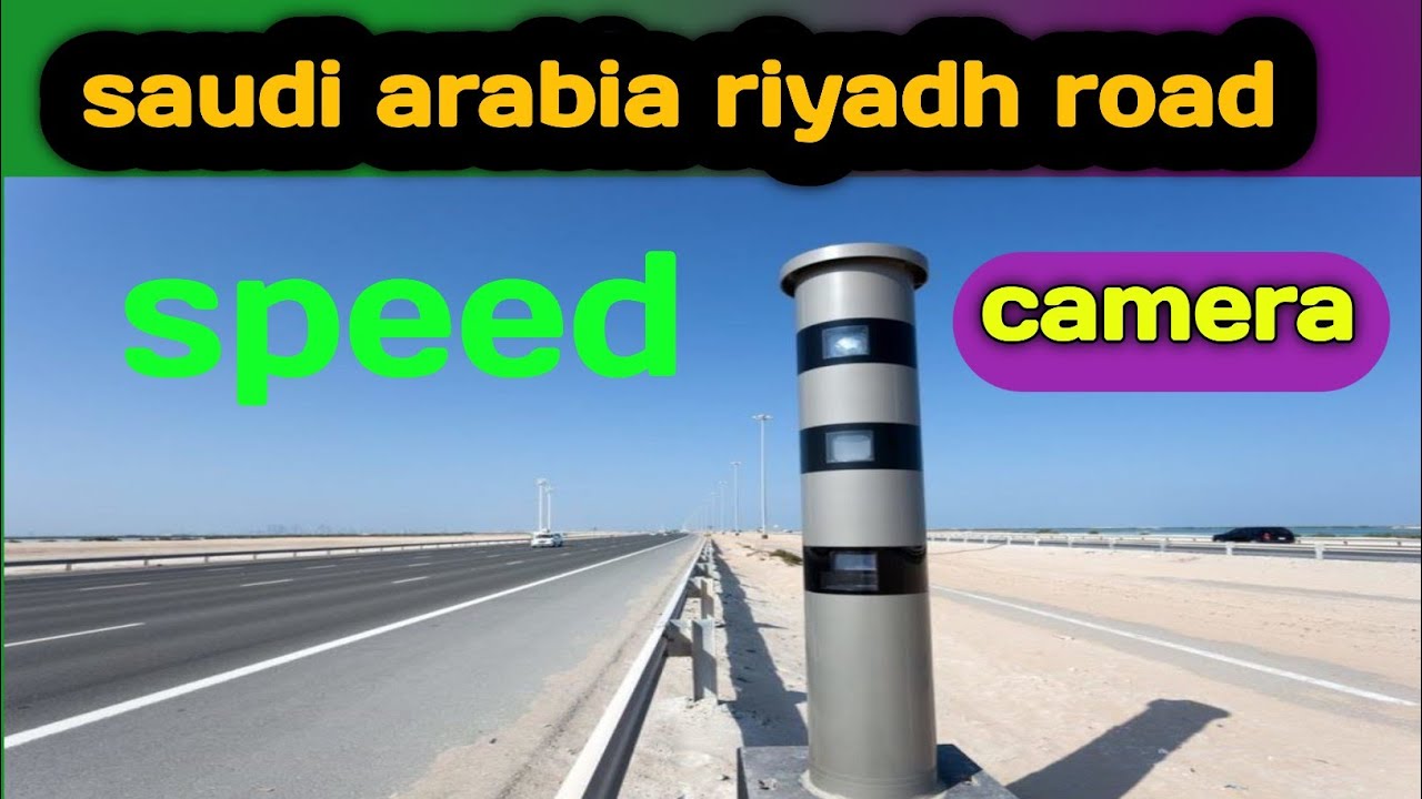Single flash speed camera SaudiArabiaSaudi signal camera