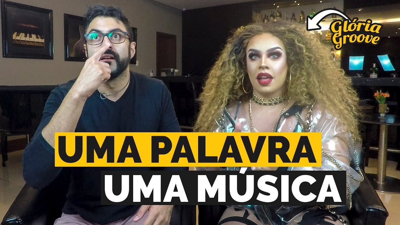 UMA PALAVRA UMA MÚSICA feat  Glória Groove I #4