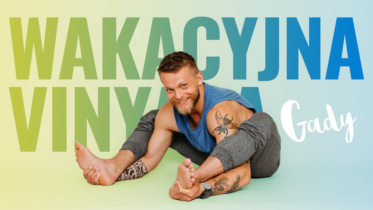 WAKACYJNA Vinyasa Joga  ➡ GADY ★☆☆☆