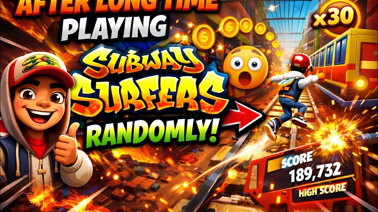 After long time playing subway surf randomly