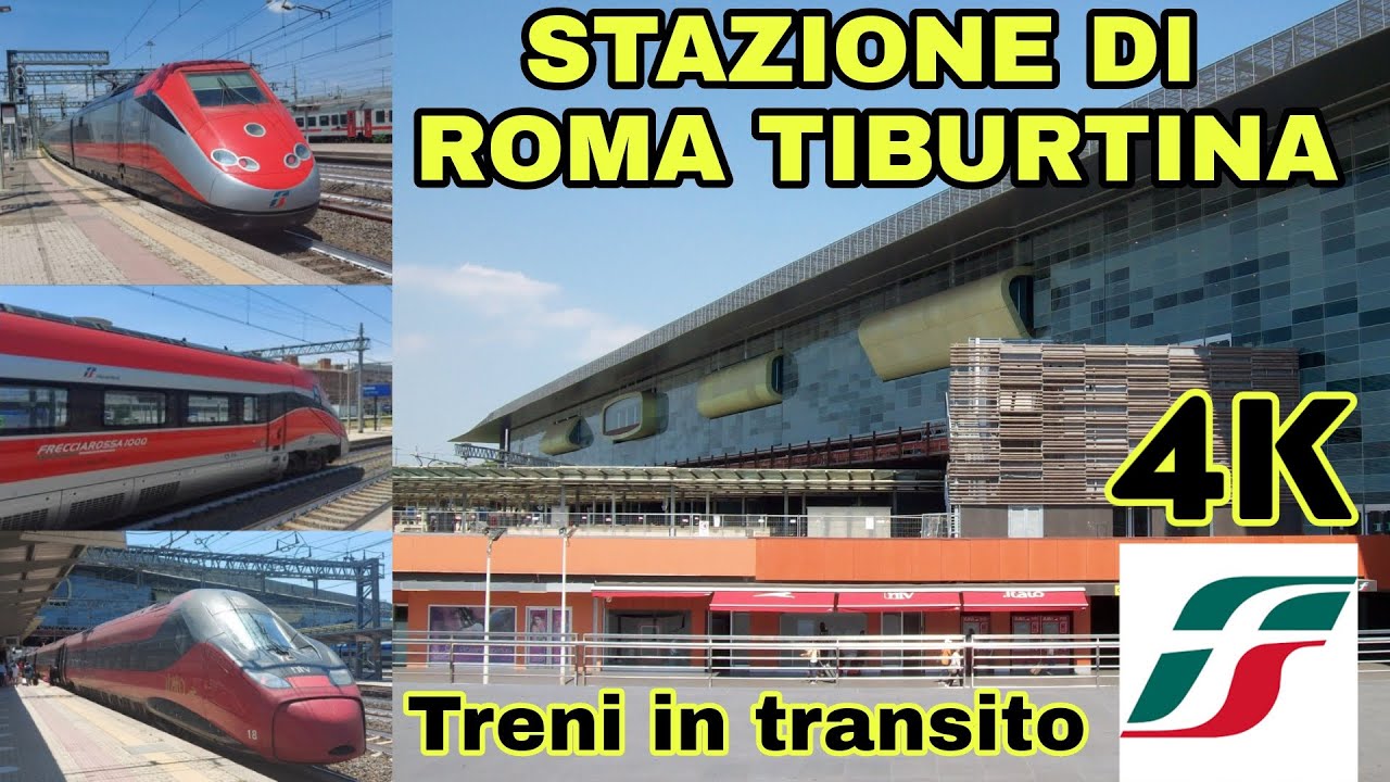 Stazione di ROMA TIBURTINA: treni Frecciarossa, Italo e Intercity in transito | 2022 | 4K