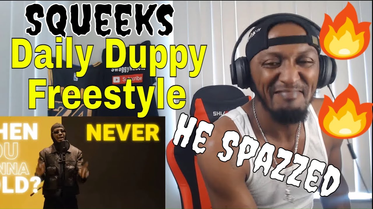 FISRT TIME HEARING Squeeks - Daily Duppy | GRM Daily REACTION