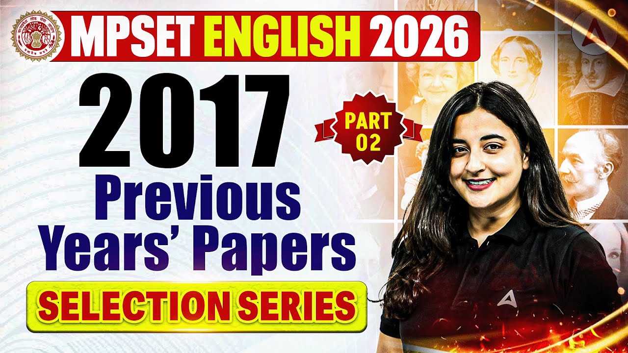 MP SET English Literature | MP SET English Previous Year Question Paper 2017 | MP SET English PYQ's