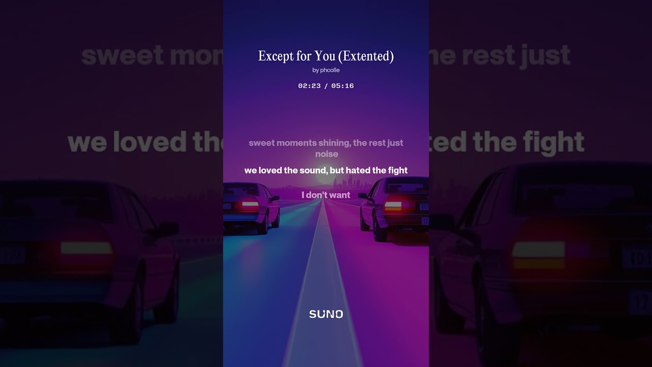 Except for You Extented